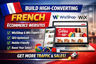 build high converting french ecommerce website via wizishop sitebuilder wix seo