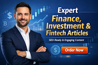 write expert finance, investment, and fintech article