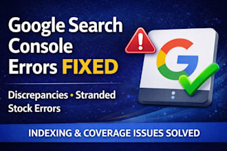 fix google search console errors, indexing issues, and coverage problems