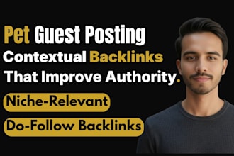 pet guest posting and contextual backlinks on real pet blogs