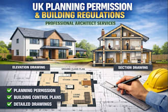 create UK planning permission and building control regulations as an architect