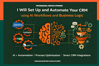 set up and automate your CRM using ai workflows, and business logic