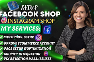 setup facebook shop,instagram shop,fix meta pixel and meta ads manager
