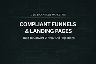 create compliant landing pages sales funnels for cbd, thc and cannabis brands