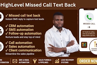 set up gohighlevel missed call text back, voicemail and follow up automation