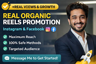 promote instagram and facebook reels, shorts, and videos for organic growth