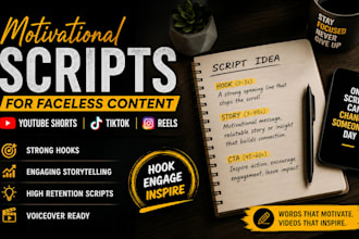 write faceless motivational scripts for youtube shorts, tiktok, and reels