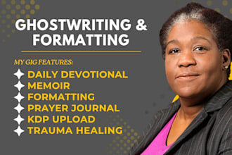 ghostwrite daily devotion trauma healing memoir book formatting kdp upload