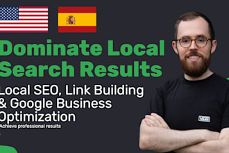 do local SEO, link building and optimize your google business profile