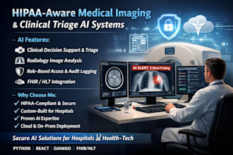 build hipaa aware medical imaging analysis, clinical triage workflow ai systems