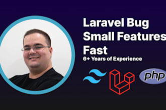 fix laravel bugs, errors, or add small features fast