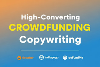 write persuasive crowdfunding campaign copy to boost your funding