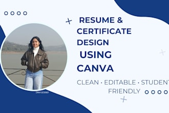 design a professional resume and certificates using canva