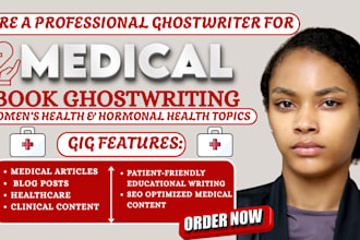 write medical content for healthcare brands, clinics, women health platforms