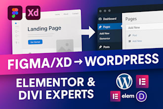 convert figma, xd to wordpress elementor, divi  pixel perfect responsive design