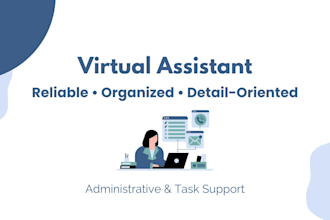 manage your projects and provide reliable virtual support