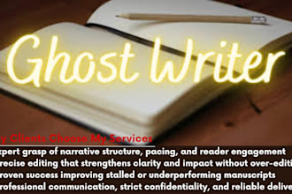 line edit, ghostwrite fiction novel and copy edit failed underperforming books