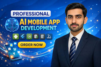 develop ai android and ios ai mobile app, mobile app development flutter expert
