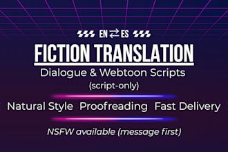 translate fiction, dialogue and webtoon scripts english, spanish