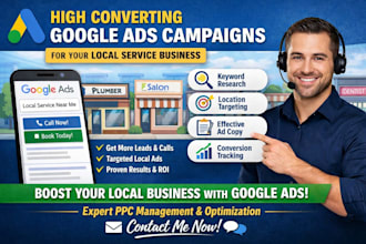 create high converting google ads campaign for local businesses
