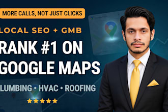 local SEO and gmb optimization for plumbers, hvac and roofing