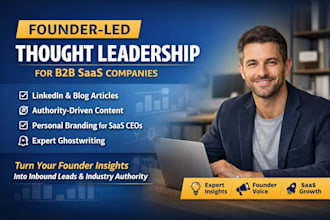 create founderled thought leadership content for b2b saas