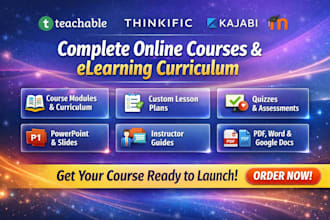 create a complete online course, elearning curriculum and lesson plans