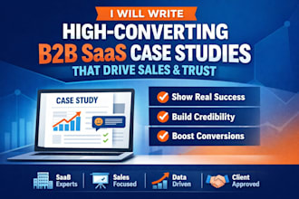 create b2b saas case studies that drive sales
