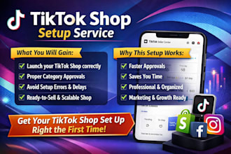 setup and verify tiktok shop for USA, UK, and international sellers