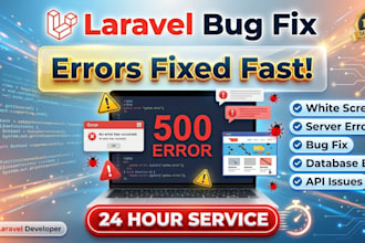 professionally fix laravel bugs, errors, and issues