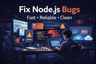 fix bugs and issues in nodejs applications