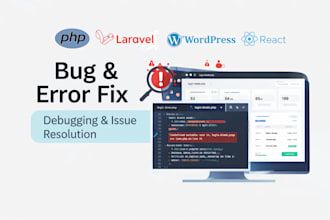 fix PHP, laravel, wordpress, or react bugs and errors