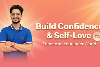 be your confidence and self love coach for personal growth