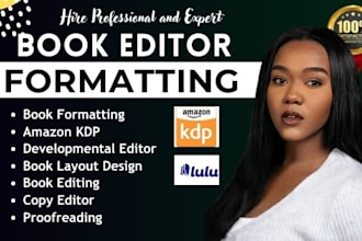 book editing, book formatting for amazon KDP, kindle, and paperback