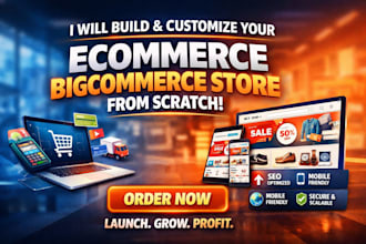 build ecommerce bigcommerce customization design bigcommerce store from scratch