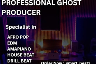 be your ghost music producer for pop, afro house beat and more