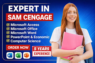 do your sam cengage microsoft office projects and any other projects