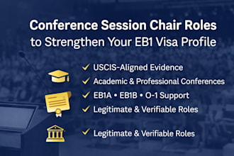conference session chair roles to strengthen eb1 visa profile