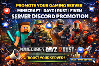 promote your gaming server mincraft dayz rust fivem server discord promotion