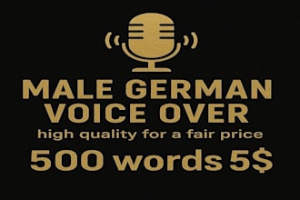 record and edit a male german voice over