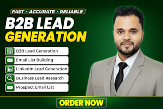do b2b lead generation, linkedin leads, and build targeted business email lists