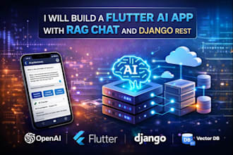 build a flutter ai app with rag chat and django backend