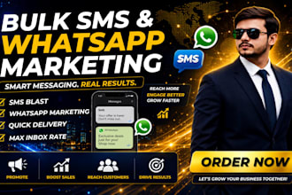 do bulk sms marketing, sms blast and bulk whatsapp marketing campaign