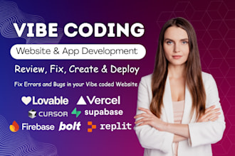 be your vibe coding expert and fix errors, bugs in lovable ai, replit, supabase