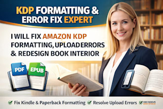 fix amazon KDP formatting, upload errors and redesign book interior