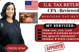 prepare and file your US business tax, 1120, 1065 5472, form 1040, us tax return