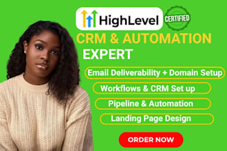 build ghl va ghl crm automation ghl workflow expert ghl email deliverability