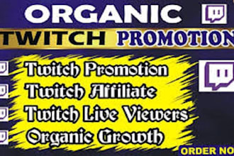 promote your twitch stream to real, targeted viewers