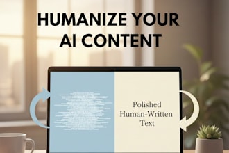 humanize, edit, and improve your ai generated content