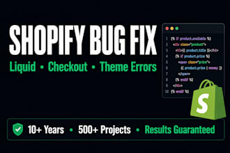 fix shopify bugs errors theme liquid shopify expert